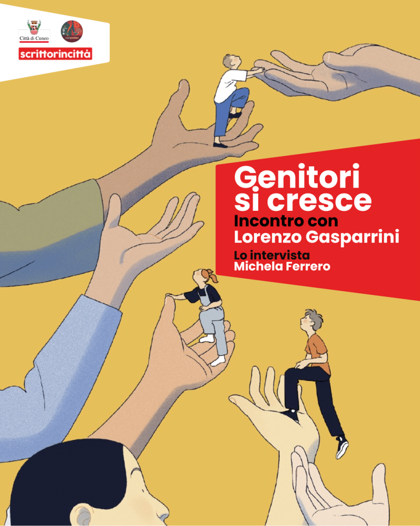 Genitori si cresce • Incontro con Lorenzo Gasparrini - Salone d’onore del Municipio, Cuneo (CN) - Nell’ambito delle iniziative 8 marzo è tutto l’anno scrittorincittà propone GENITORI SI CRESCE Incontro con Lorenzo Gasparrini Giovedì 26 marzo, ore 1...