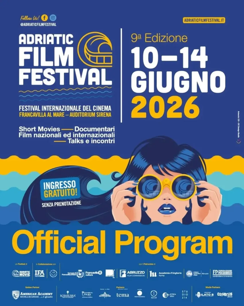 ADRIATIC FILM FESTIVAL - 9a edizione -  Lungomare John Fitzgerald Kennedy (Auditorium Sirena), Francavilla al Mare (CH) - 🎬🌊 Cinque giorni di cinema, decine di opere da tutto il mondo, ospiti, incontri, nuove collaborazioni internazionali e altre sorprese ancora da annu...