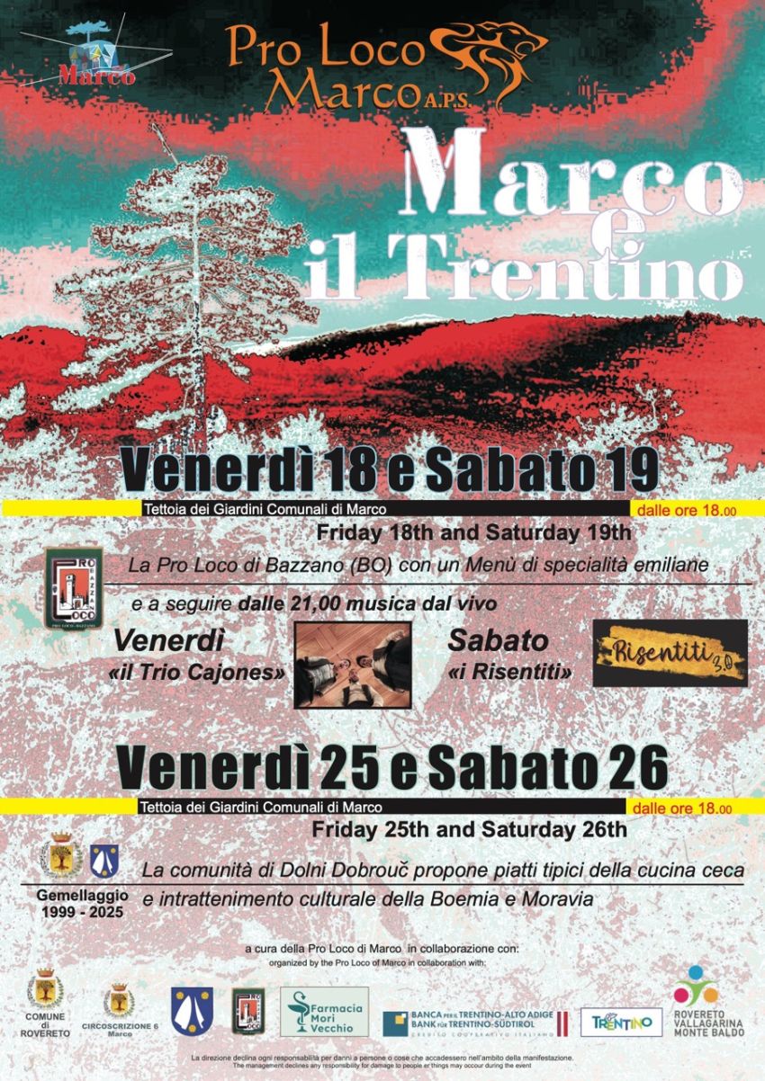 Marco e il Trentino - Via Due Novembre, 7, Rovereto (TN) - Marco e il Trentino
Venerdi 18, Sabato 19, Venerdi 25, Sabato 26
📍 Dove: Tettoia dei Giardini Comunali di Marco
La Pro Loco di Marco, in collaboraz...