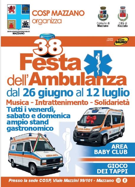 38ª Festa dell’Ambulanza del COSP Mazzano - Viale Mazzini 99 Molinetto di Mazzano (BS), Mazzano (BS) - Tre weekend di musica, cucina e solidarietà a Mazzano. Il Cosp di Mazzano si prepara a celebrare la 38ª edizione della tradizionale Festa dell’Ambulan...