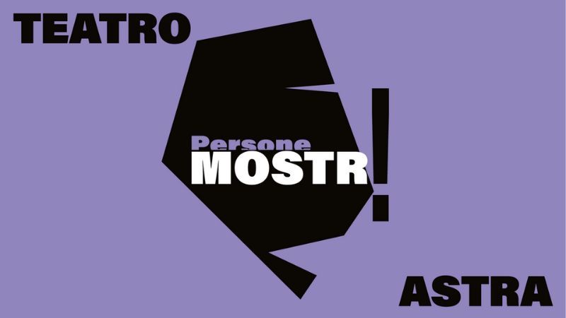 “Mostri” Stagione teatrale 2025/26 TPE Teatro Astra - Teatro Astra, Via Rosolino Pilo 6, Torino (TO) - Il nuovo triennio artistico del TPE Teatro Astra si sviluppa attorno al tema dell’identità e delle sue continue metamorfosi, articolandosi in tre stag...