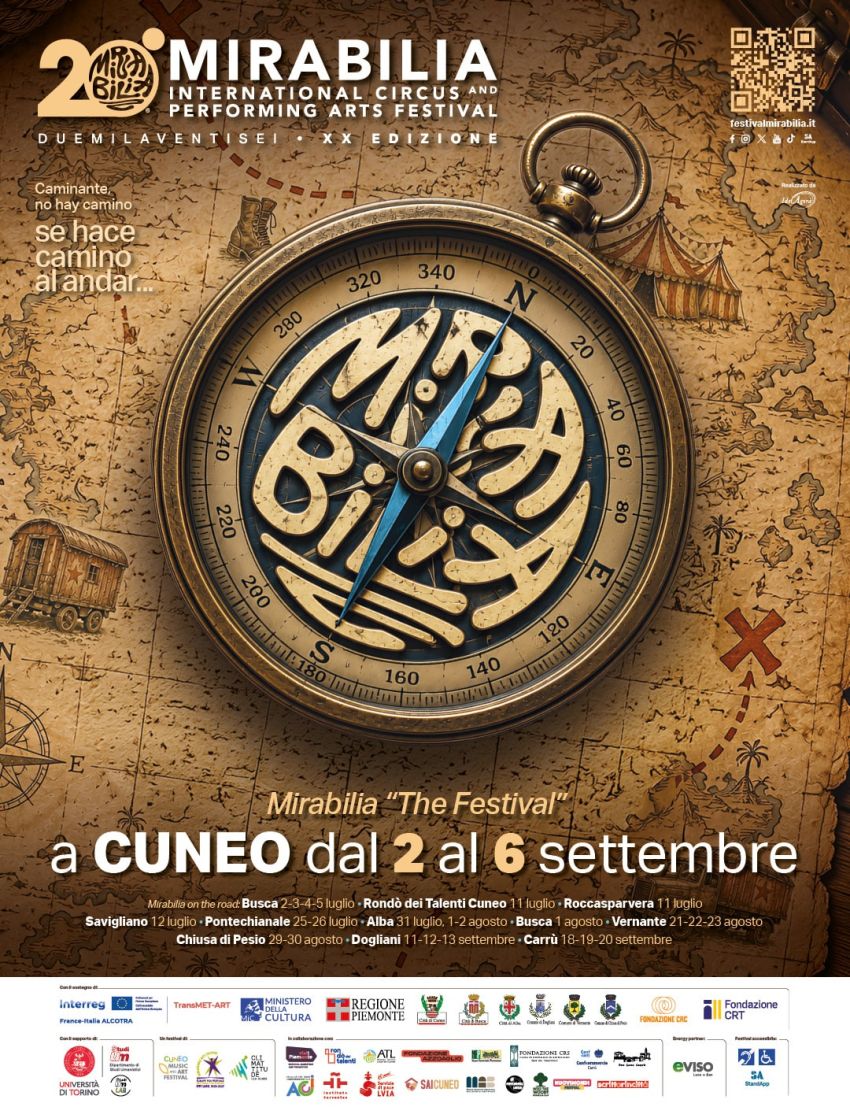 Mirabilia international circus & performing arts festival 2026 xx edizione - Spettacoli, Cuneo (CN) - Dal 2 al 6 settembre 2026, Cuneo ospiterà Mirabilia THE FESTIVAL, cinque giorni di intensa programmazione per celebrare il traguardo di questa ventesi...
