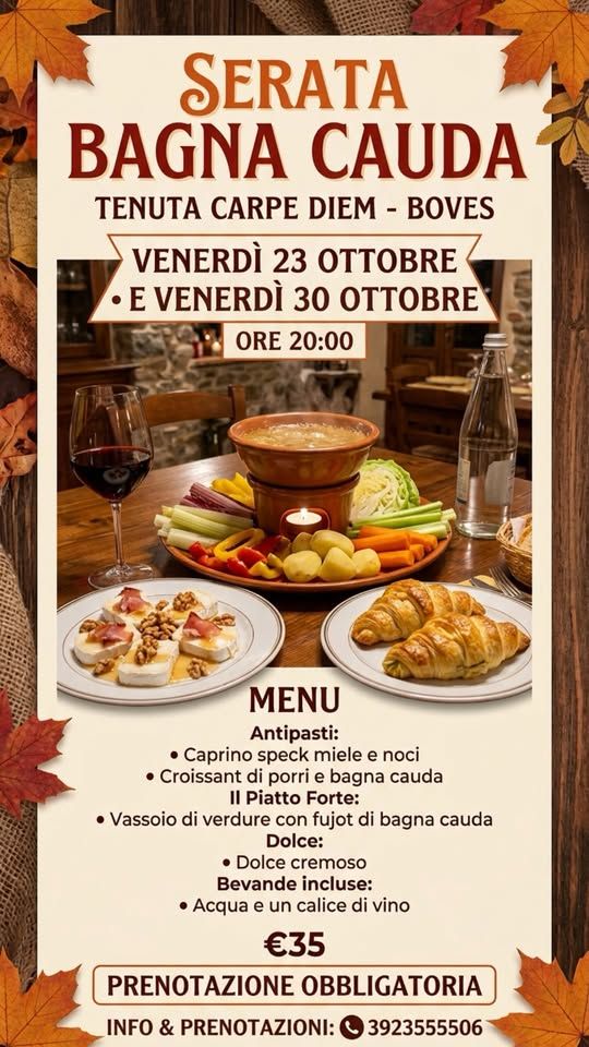SERATA BAGNA CAUDA - via tetti cavalot 13 (Tenuta Carpe Diem), Boves (CN) - 🍂 SERATA BAGNA CAUDA ALLA TENUTA CARPE DIEM 🧄🍷 
L'autunno ha il profumo della tradizione piemontese! Torna uno degli appuntamenti più amati: vi asp...