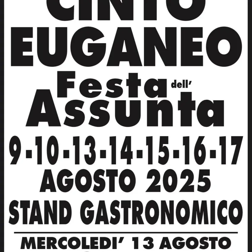 Festa dell'Assunta - Cinto Euganeo - Centro città, Cinto Euganeo (PD) - La Festa dell'Assunta a Cinto Euganeo, in provincia di Padova, nella regione Veneto, si svolge tradizionalmente nel mese di Agosto.
          L'edizio...