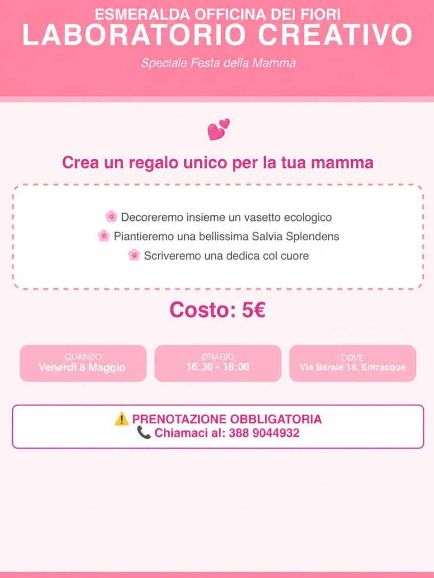 Laboratorio Creativo: Speciale Festa della Mamma! - Via Barale 18 (Esmeralda Officina dei Fiori), Entracque (CN) - Laboratorio Creativo: Speciale Festa della Mamma! 💖Vuoi creare un regalo unico? Ti aspettiamo da Esmeralda Officina dei Fiori per decorare un vasetto...