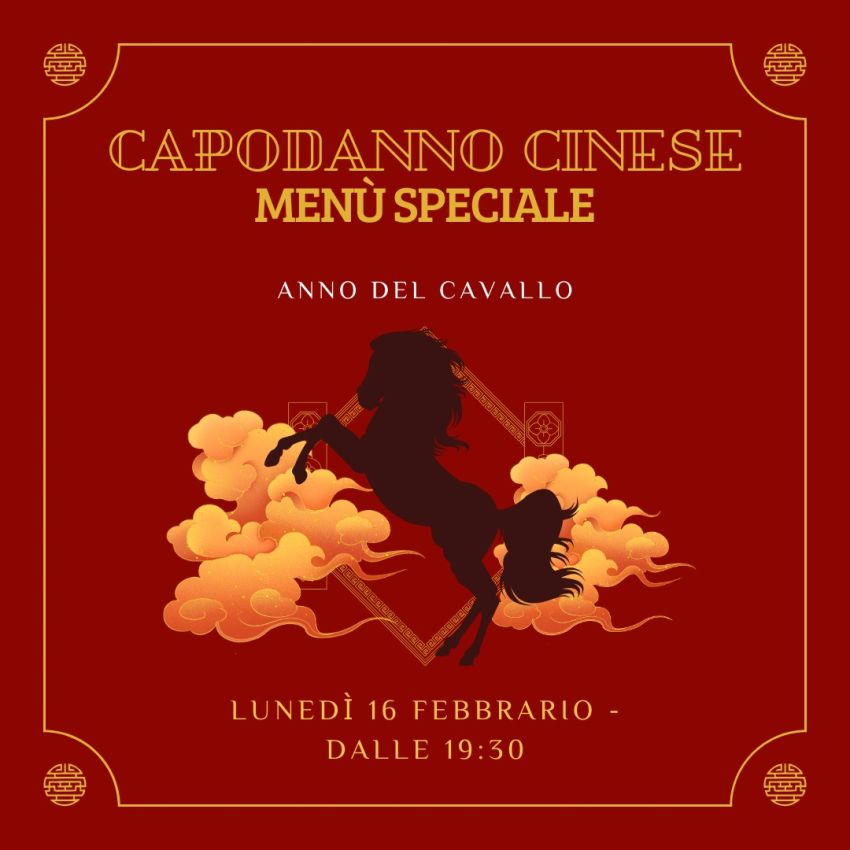 Capodanno cinese - nihao - Nihao Snack Bar, Corso Giovanni Giolitti 31, Cuneo, Cuneo (CN) - È arrivato il Capodanno Cinese!Diamo il benvenuto all’Anno del Cavallo 🐎Per celebrare il nuovo anno abbiamo creato un menu speciale con piatti autent...