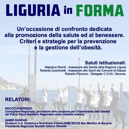 Incontro pubblico - Piazza Airaldi e Durante - Biblioteca piano 4°, Alassio (SV) - LIGURIA in FORMA
Un'occasione di confronto dedicata alla promozione della salute ed al benessere. Criteri e strategie per la prevenzione e la gestion...