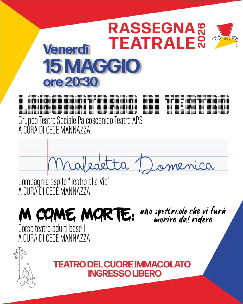 𝗟𝗮𝗯𝗼𝗿𝗮𝘁𝗼𝗿𝗶𝗼 𝗱𝗶 𝘁𝗲𝗮𝘁𝗿𝗼 - Teatro del Cuore Immacolato, Cuneo (CN) - 🎭  𝗟𝗮𝗯𝗼𝗿𝗮𝘁𝗼𝗿𝗶𝗼 𝗱𝗶 𝘁𝗲𝗮𝘁𝗿𝗼𝘎𝘳𝘶𝘱𝘱𝘰 𝘛𝘦𝘢𝘵𝘳𝘰 𝘚𝘰𝘤𝘪𝘢𝘭𝘦 𝘗𝘢𝘭𝘤𝘰𝘴𝘤𝘦𝘯𝘪𝘤𝘰 𝘛𝘦𝘢𝘵𝘳𝘰 𝘈𝘱𝘴
🎭 𝗠𝗮𝗹𝗲𝗱𝗲𝘁𝘁𝗮 𝗗𝗼𝗺𝗲𝗻𝗶𝗰𝗮𝘊𝘰𝘮𝘱𝘢𝘨𝘯𝘪𝘢 𝘰𝘴𝘱𝘪𝘵𝘦 𝘛𝘦𝘢𝘵𝘳𝘰 𝘢𝘭𝘭𝘢 𝘝𝘪𝘢
🎭 𝗠 𝗰𝗼𝗺𝗲 𝗠𝗼𝗿𝘁𝗲: 𝘂𝗻𝗼 𝘀𝗽𝗲𝘁...