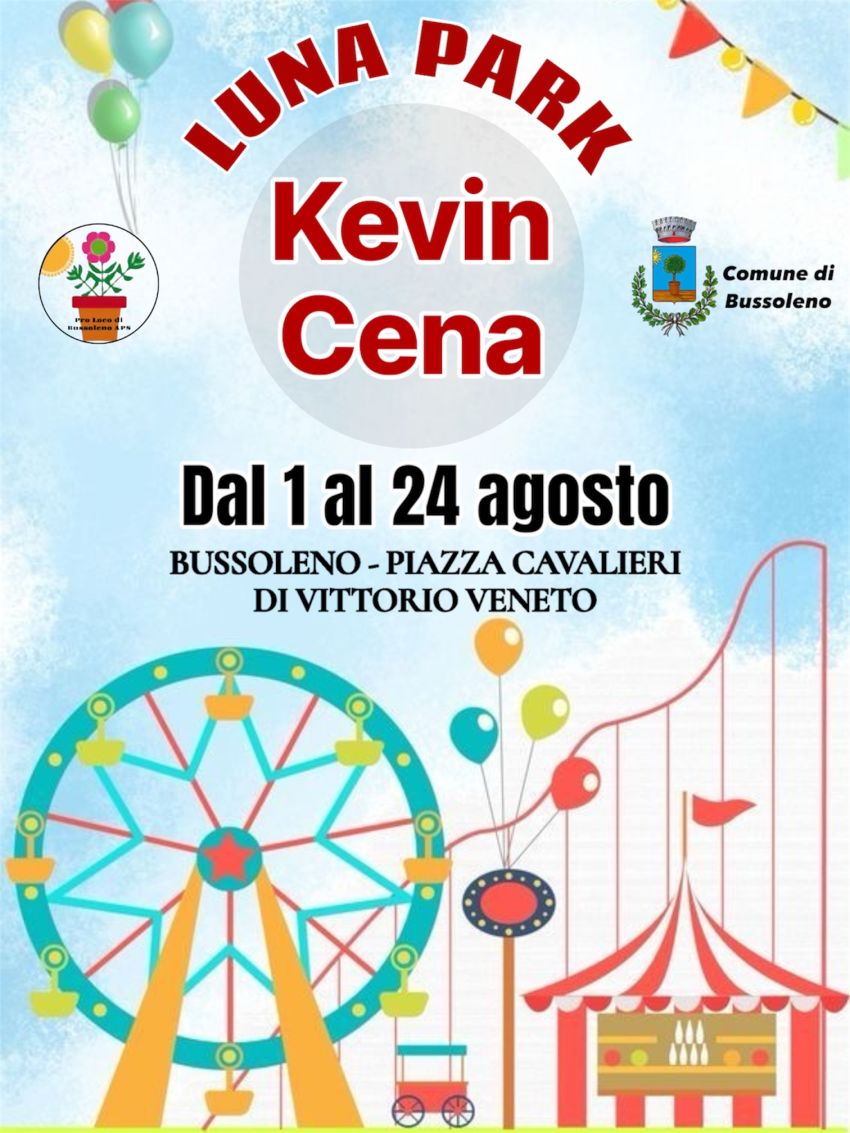 Luna Park Kevin Cena - Piazza Cavalieri di Vittorio Veneto (piazza del mercato), Bussoleno (TO) - 