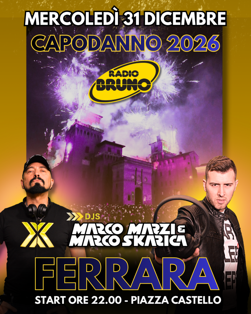 MARCO MARZI & MARCO SKARICA AL CAPODANNO DI FERRARA - Piazza Castello, Ferrara (FE) - 🎆Capodanno a Ferrara🎆Musica, luci e il magico incendio del Castello e a seguire Marco Marzi e Marco Skarica di Radio Bruno con Danceland, The Big Da...