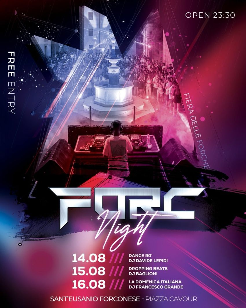 FORC NIGHT - 2a edizione - Piazza Cavour, Sant'Eusanio Forconese (AQ) - 🔥 TORNA IL FORC NIGHT 🔥📢 II EDIZIONE 🪩📅 14 • 15 • 16 AGOSTO 2026📍 Piazza Cavour • Sant’Eusanio Forconese (AQ)Tre serate imperdibili, una locatio...