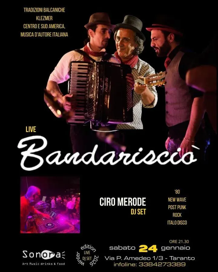 Bandariscio Live - Via Principe Amedeo 1 (Sonora), Taranto (TA) - 