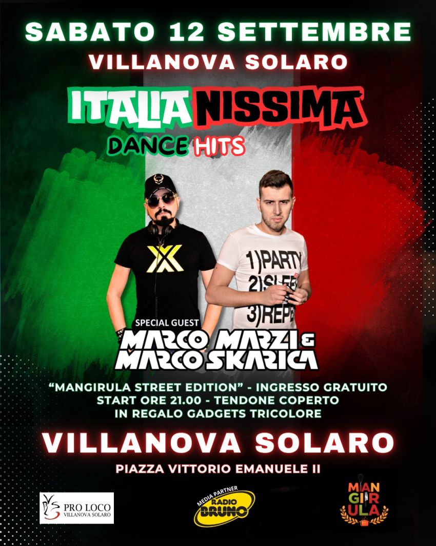 ITALIANISSIMA DANCE HITS con MARCO MARZI & MARCO SKARICA  @ VILLANOVA SOLARO (Cn) - Piazza Vittorio Emanuele II, Villanova Solaro (CN) - SABATO 12 SETTEMBRE – VILLANOVA SOLARO (CN)✨ITALIANISSIMA DANCE HITS ✨🔥 ALL THE HITS: TUTTI I SUCCESSI DANCE 🔥GUEST DJS: MARCO MARZI & MARCO SKARI...