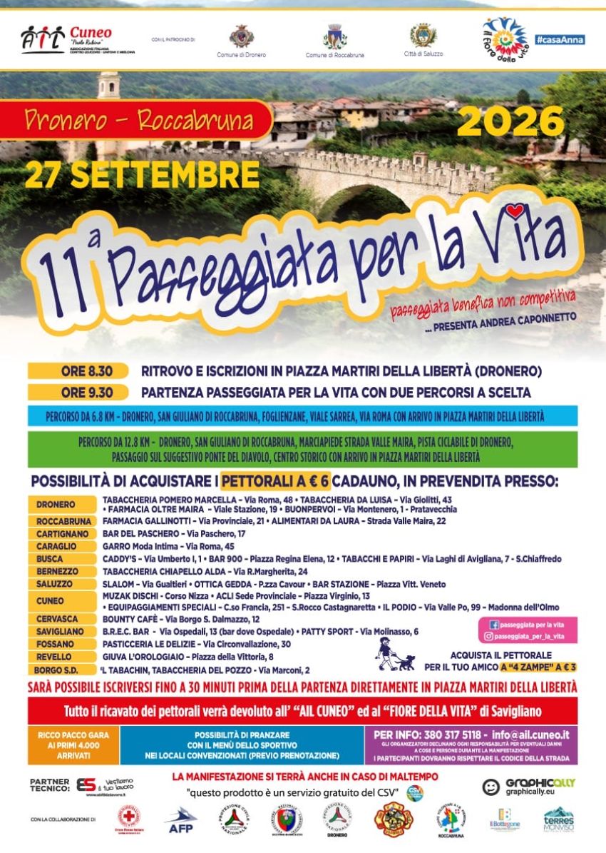11ª PASSEGGIATA PER LA VITA - Piazza Martiri della Libertà, Dronero (CN) - Torna con l'11ª edizione, la Passeggiata per la Vita.
L'evento benefico in cui potrai venire a camminare tra i luoghi caratteristici di Dronero e Rocc...