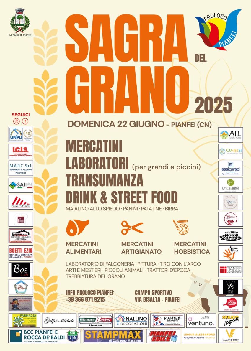 SAGRA DEL GRANO - Campo Sportivo Via Bisalta, Pianfei (CN) - 🌾 La tradizione prende vita a Pianfei!Domenica 22 giugno, non perdere la Sagra del Grano 2025!Una giornata ricca di profumi, sapori e antichi mestier...