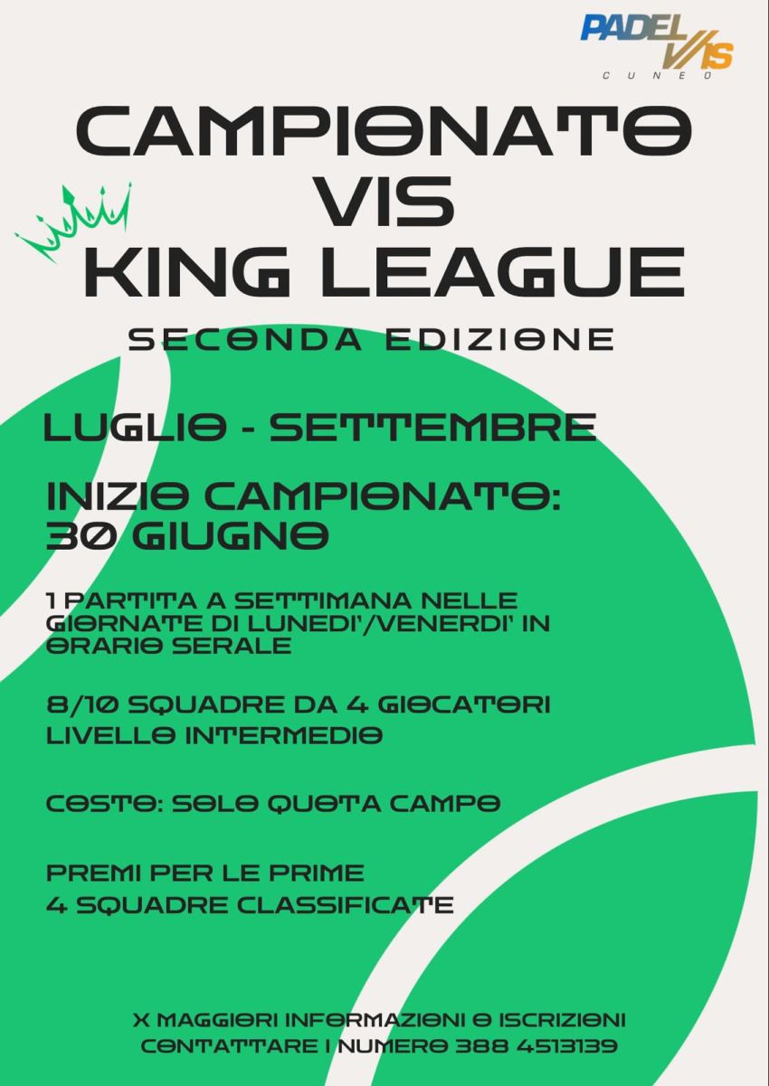 Campionato VIS King League - Viale degli Angeli, 33, Cuneo (CN) - Campionato Estivo VIS KING LEAGUE 2^edizione 🟢🟢📍Padel Vis Cuneo 🕒Da Luglio a Settembre ‼Chiusura iscrizioni: 20 Giugno 🎾Squadre da 4 , Max uno di...