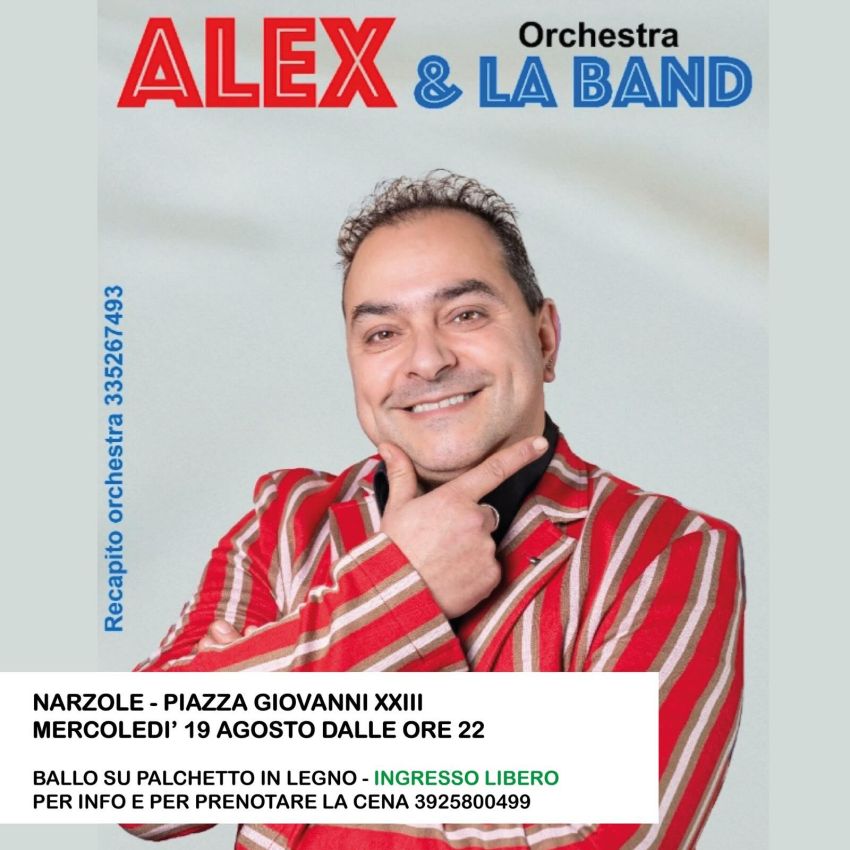 ALEX e la Band - Festeggiamenti di San Bernardo - Piazza Giovanni XXIII, Narzole (CN) - *MERCOLEDÌ 19 AGOSTO*Serata di apertura festeggiamenti di San Bernardo con@alexelaband 🎉Vi aspettiamo dalle 19.30 per la cena con menù libero alla ca...