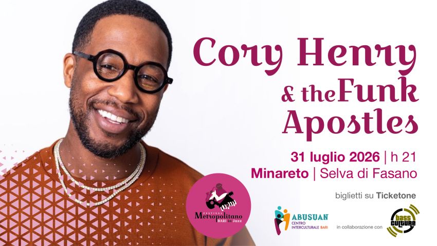 CORY HENRY & THE FUNK APOSTLES A BARI IN JAZZ 2026 - Contrada Gordini , Fasano (BR) - Il musicista statunitense Cory Henry, vincitore di numerosi Grammy Awards, sarà tra i protagonisti della nuova edizione di Bari in Jazz 2026 con la su...