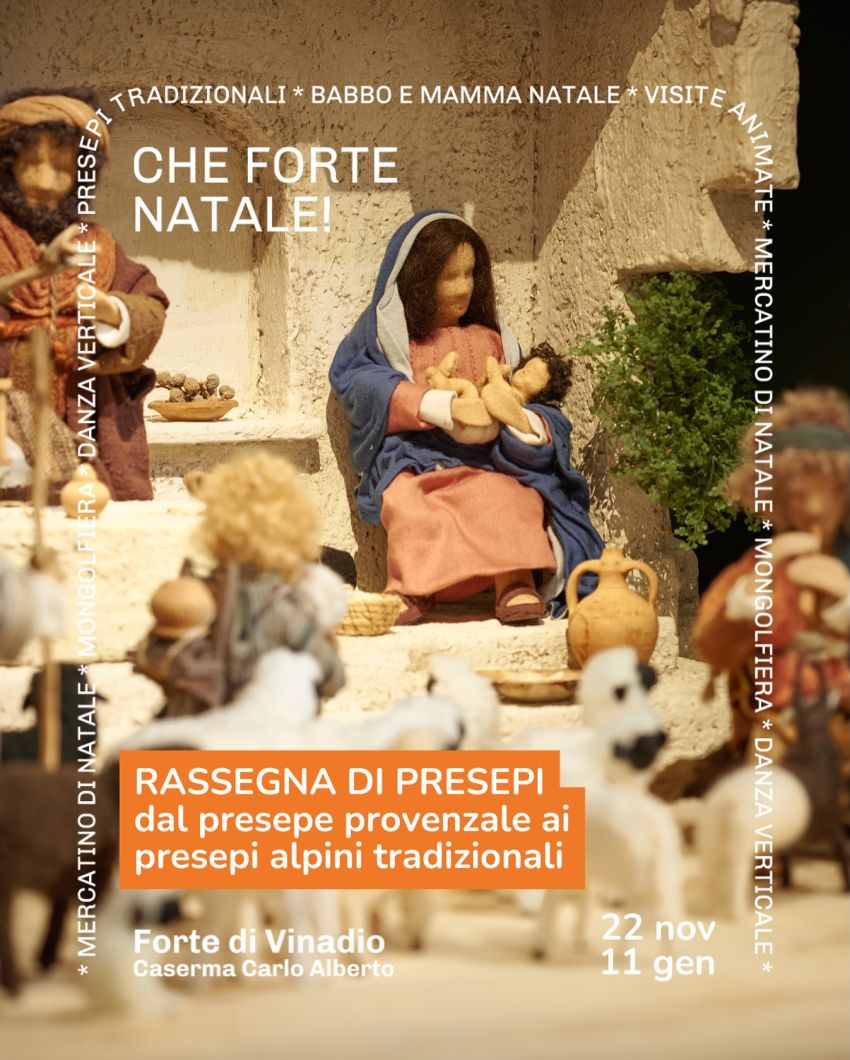 CHE FORTE NATALE! - RASSEGNA DI PRESEPI - Forte di Vinadio, Vinadio (CN) - Nell’ambito di 𝗖𝗵𝗲 𝗙𝗼𝗿𝘁𝗲 𝗡𝗮𝘁𝗮𝗹𝗲!𝗥𝗔𝗦𝗦𝗘𝗚𝗡𝗔 𝗗𝗜 𝗣𝗥𝗘𝗦𝗘𝗣𝗜 | 𝗗𝗮𝗶 𝗦𝗮𝗻𝘁𝗼𝗻𝘀 𝗮𝗶 𝗽𝗿𝗲𝘀𝗲𝗽𝗶 𝗱𝗶𝗳𝗳𝘂𝘀𝗶 📅 Dal 22 novembre all’11 gennaio📍 VinadioNella suggestiva cappe...