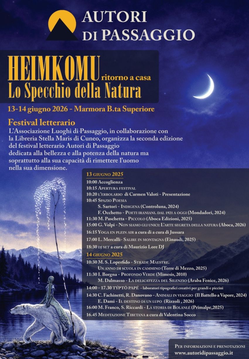 Festival letterario "Autori di Passaggio" - Borgata Parrocchia 14, Marmora (CN) - Dopo il bellissimo successo dello scorso anno, che ha visto una partecipazione straordinaria di pubblico e tantissime persone coinvolte negli incontri...