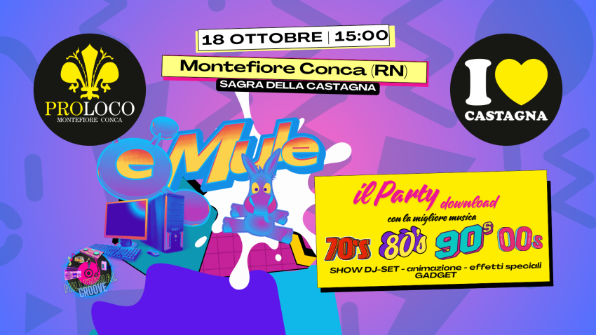 eMule Party Live @ I Love Castagna | Sagra della Castagna – Montefiore Conca - Piazza della Libertà, Montefiore Conca (RN) -  IL PARTY DOWNLOAD PIÙ INTERATTIVO D'ITALIA SBARCA ALLA SAGRA DELLA CASTAGNA! 
Domenica 18 Ottobre, dalle ore 15:00, il borgo medievale di Montefiore...